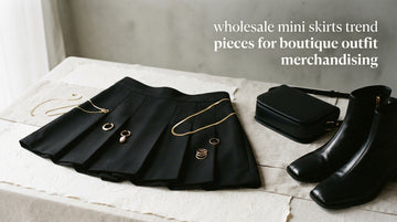 wholesale mini skirts trend pieces for boutique outfit merchandising