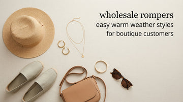 wholesale rompers easy warm weather styles for boutique customers